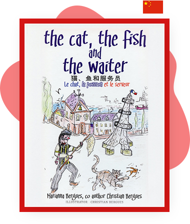 The cat the fish and the waiter (English, Chinese and French Edition)