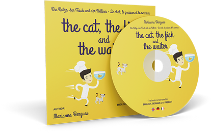 The Cat, the Fish and the Waiter (English, German and French Edition)