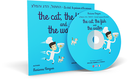 The Cat, the Fish and the Waiter (English, Hebrew and French Version)