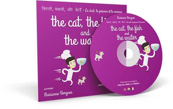 The cat the fish and the waiter (English, Hindi and French Edition) – (A Children’s Book)