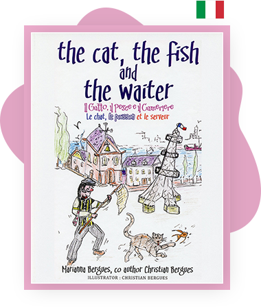 The Cat, the Fish and the Waiter (English, Italian and French Edition)