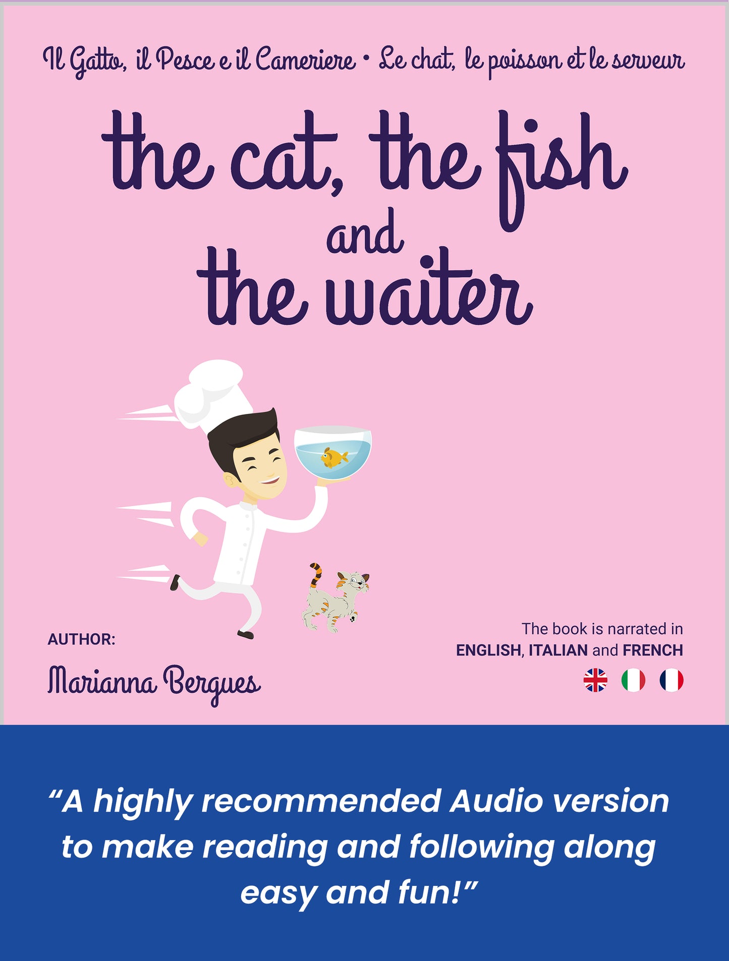 The Cat, the Fish and the Waiter (English, Italian and French Edition)