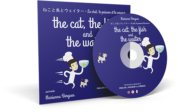 The Cat, the Fish and the Waiter (English, Japanese and French Edition)