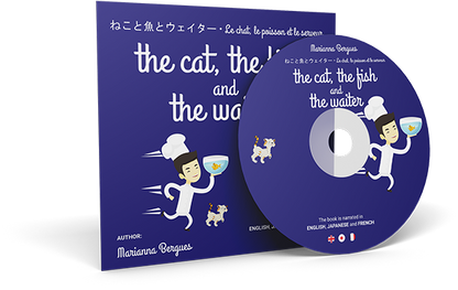 The Cat, the Fish and the Waiter (English, Japanese and French Edition)