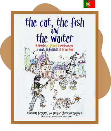 The Cat, the Fish and the Waiter (English, Portuguese and French Edition)